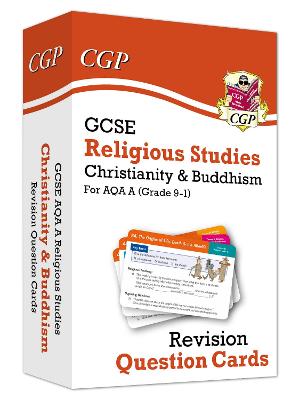 Book cover for GCSE AQA A Religious Studies: Christianity & Buddhism Revision Question Cards