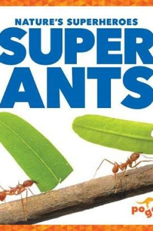 Cover of Super Ants