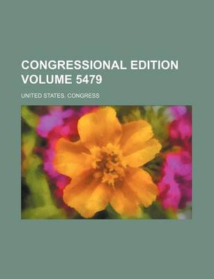 Book cover for Congressional Edition Volume 5479