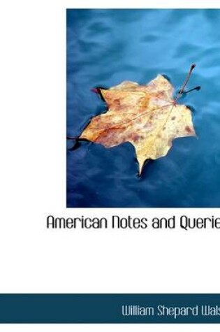 Cover of American Notes and Queries