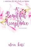 Book cover for A Beautiful Acceptance