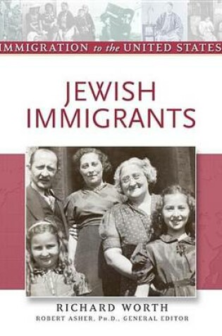 Cover of Jewish Immigrants. Immigration to the United States.