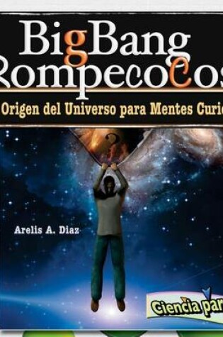 Cover of Big Bang Rompecocos