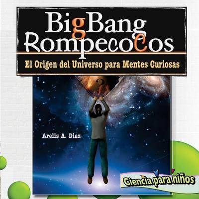 Book cover for Big Bang Rompecocos