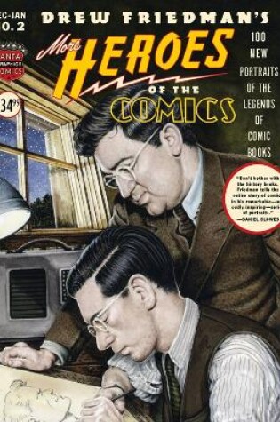 Cover of More Heroes of the Comics: Portraits of the Legends of Comic Books