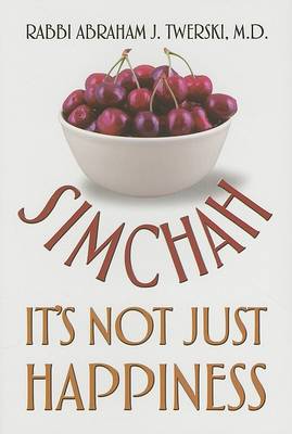 Book cover for Simchah It's Not Just Happiness