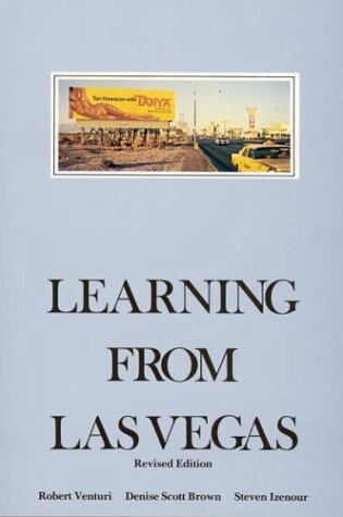 Cover of Venturi: Learning from Las Vegas the Forgotten Symbolism of Architectural Form (Cloth)