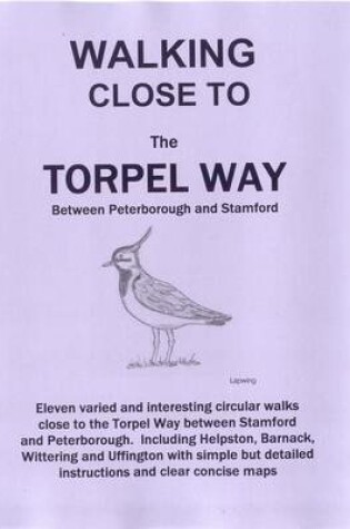 Cover of Walking Close to the Torpel Way