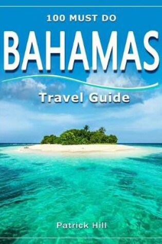 Cover of BAHAMAS Travel Guide