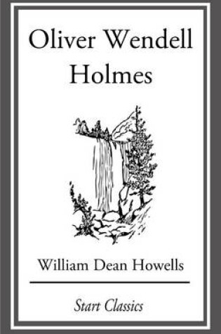 Cover of Oliver Wendell Holmes