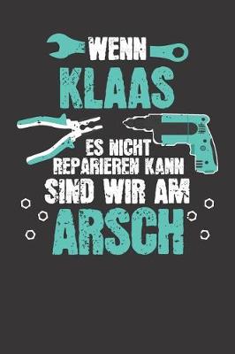 Book cover for Wenn KLAAS es nicht reparieren kann