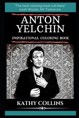 Cover of Anton Yelchin Inspirational Coloring Book