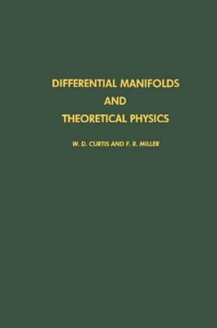 Cover of Differential Manifolds and Theoretical Physics