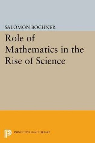 Cover of Role of Mathematics in the Rise of Science