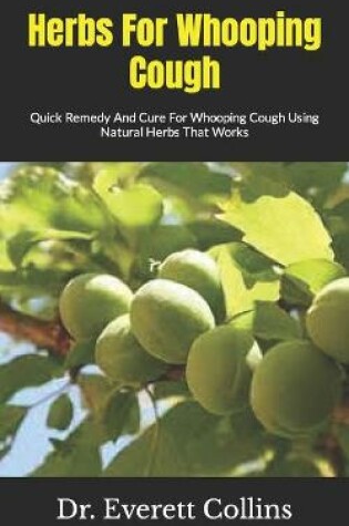 Cover of Herbs For Whooping Cough
