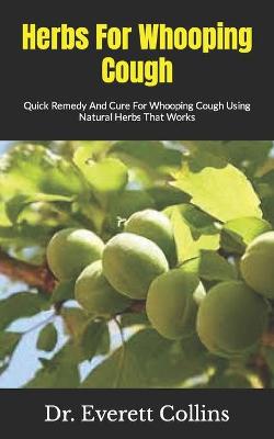 Book cover for Herbs For Whooping Cough