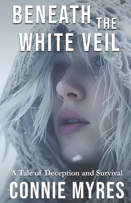 Book cover for Beneath the White Veil