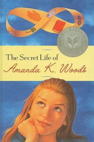 Cover of Secret Life of Amanda K. Woods