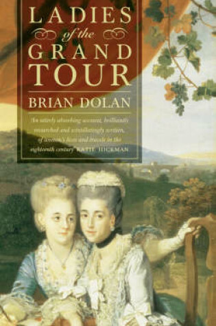 Cover of Ladies of the Grand Tour