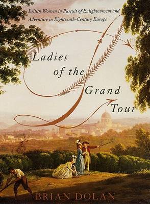 Book cover for Ladies of the Grand Tour