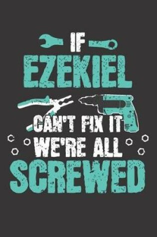 Cover of If EZEKIEL Can't Fix It