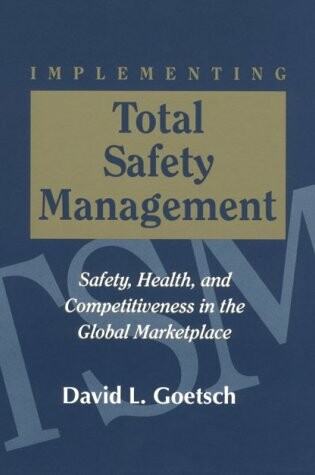 Cover of Implementing Total Safety Management