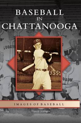 Book cover for Baseball in Chattanooga