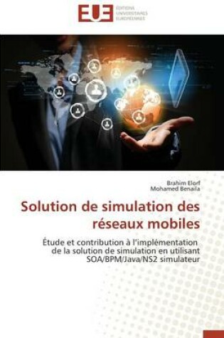 Cover of Solution de Simulation Des R seaux Mobiles