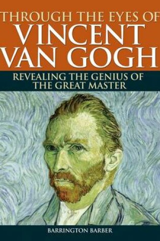 Cover of Through the Eyes of Vincent Van Gogh