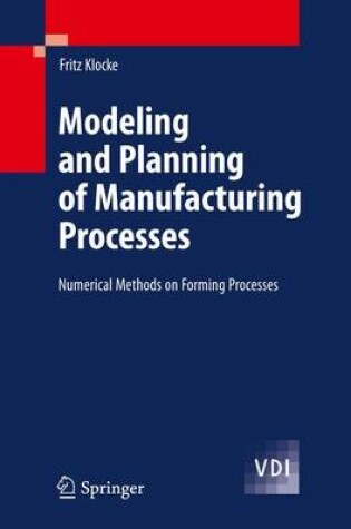 Cover of Modeling and Planning of Manufacturing Processes