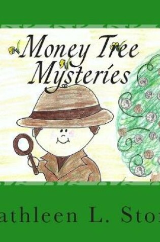 Cover of Money Tree Mysteries