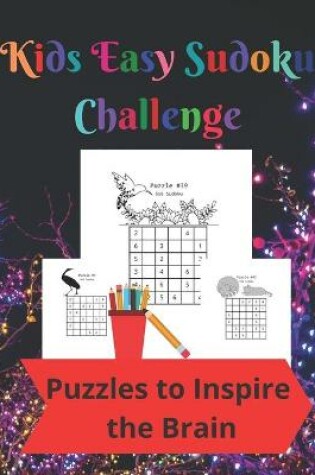 Cover of Kids Easy Sudoku Challenge