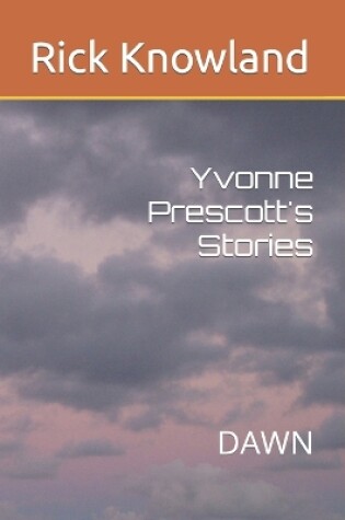 Cover of Yvonne Prescott's Stories