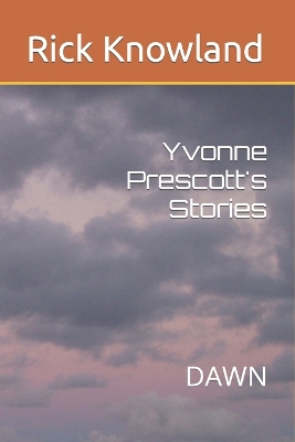 Cover of Yvonne Prescott's Stories