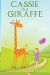 Book cover for Cassie is a Giraffe