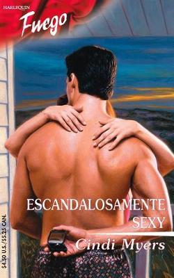 Cover of Escandalosamente Sexy