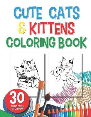 Book cover for Cute Cats and Kittens Coloring Book