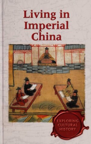 Book cover for Living in Imperial China