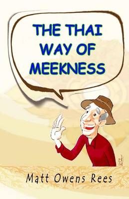 Book cover for The Thai Way of Meekness