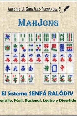 Cover of MahJong - El Sistema SENFÁ RALÓDIV