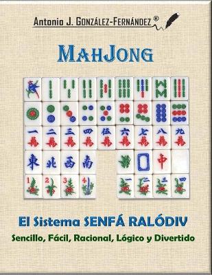 Book cover for MahJong - El Sistema SENFÁ RALÓDIV