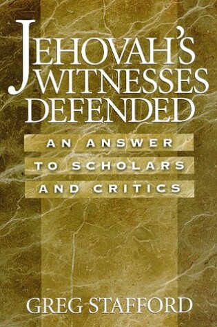Cover of Jehovah's Witnesses Defended