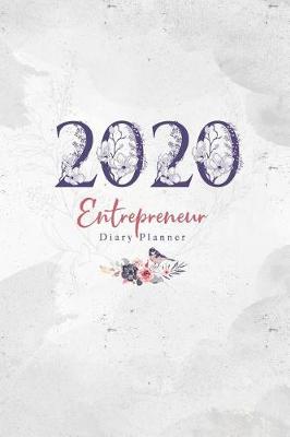 Book cover for 2020 Entrepreneur Diary Planner