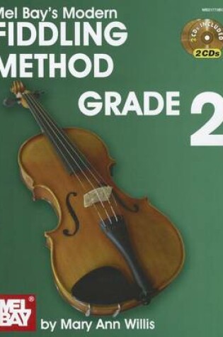 Cover of Mel Bay's Modern Fiddling Method Grade 2