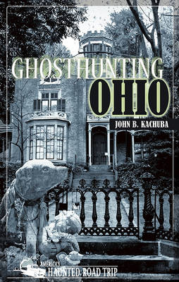 Book cover for Ghosthunting Ohio