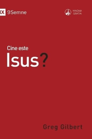Cover of Cine este Isus? (Who Is Jesus?) (Romanian)