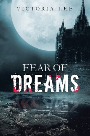 Cover of Fear of Dreams