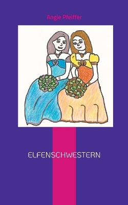 Book cover for Elfenschwestern