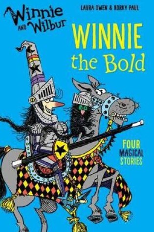 Cover of Winnie and Wilbur: Winnie the Bold