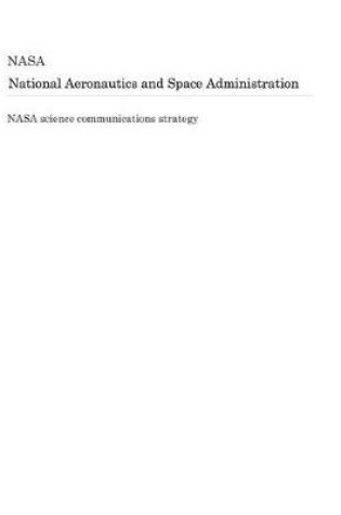 Cover of NASA Science Communications Strategy